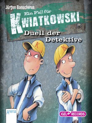 cover image of Ein Fall für Kwiatkowski 8. Duell der Detektive
